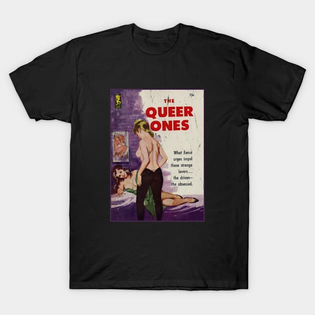 THE QUEER ONES - vintage retro LGBTQIA book art T-Shirt by toruandmidori